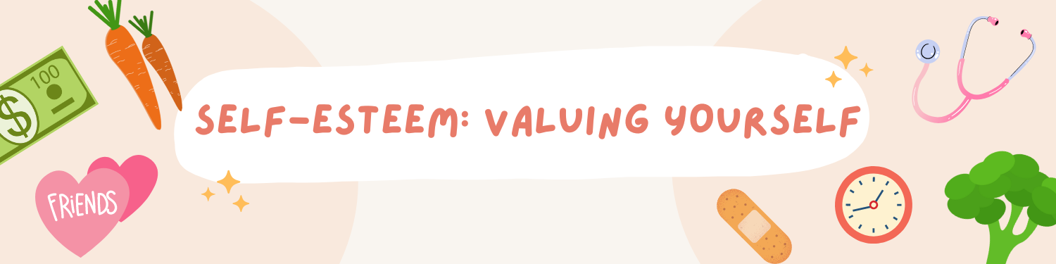 Unit 1: Self-Esteem: Valuing Yourself banner